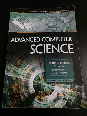 Advanced Computer Science for IB Diploma HL Σαν καινούργιο