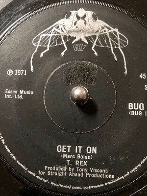 T. Rex Get It On βινύλιο 7" 45 RPM single μεταχειρισμένο, rock