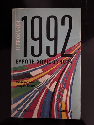 The Challenge of 1992 Europe Without Borders book used