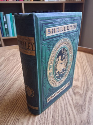 The Poetical Works of Percy Bysshe Shelley used edition in English