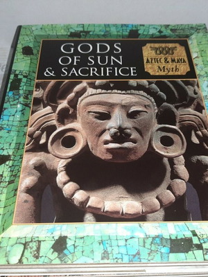 Gods of Sun & Sacrifice book used, Aztec & Maya Myth