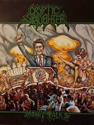 Cryptic Slaughter Money Talks LP like new, metal