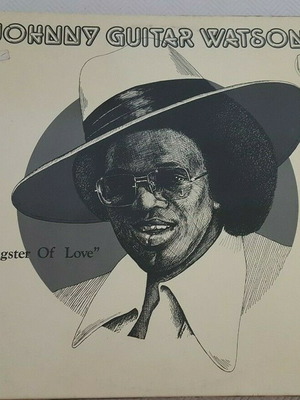 Johnny Guitar Watson Gangster Of Love LP Σαν καινούργιο, R&B / Soul