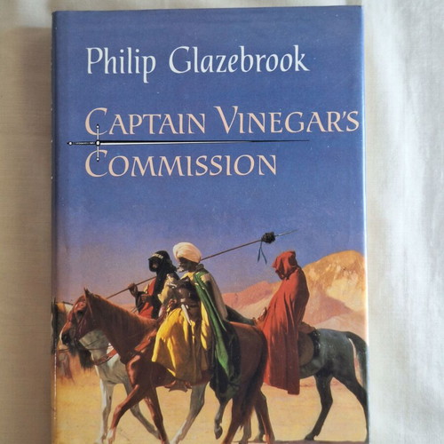 Philip Glazebrook Captain Vinegar's Commission hardcover book like new, English
