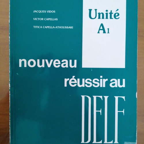 Nouveau Réussir Au Delf Unité A1 used