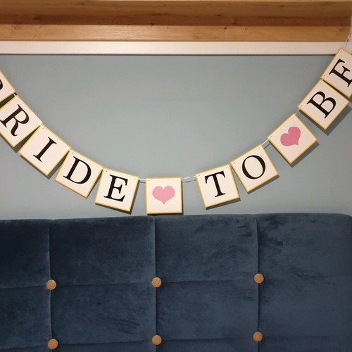 Banner BRIDE TO BE for bride preparation