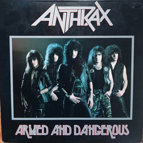 Anthrax Armed And Dangerous 1985 EP vinyl record like new