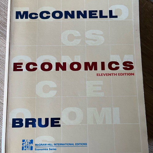 Economics McConnell & Brue 11th Edition like new