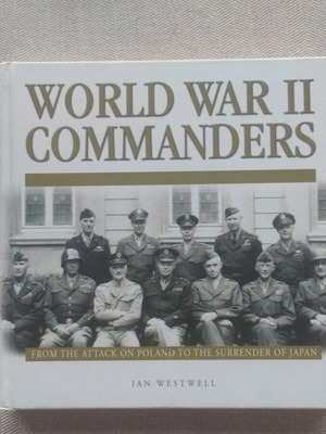 World War II Commanders book used by Ian Westwell