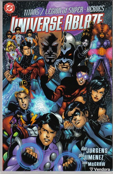  DC COMICS xenoglossa TITANS/LEGION OF SUPER-HEROES: UNIVERSE ABLAZE (2000)