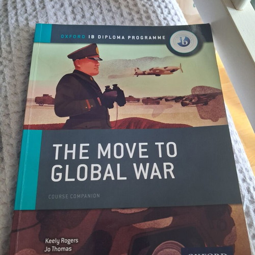 IB History The Move to Global War Oxford edition like new