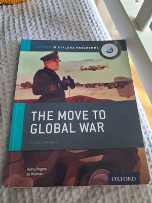 IB History The Move to Global War Oxford edition like new