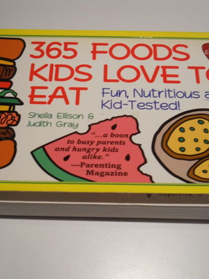365 Foods Kids Love to Eat book used