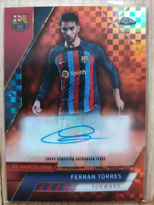 Topps Chrome FC Barcelona Ferran Torres Orange X-Fractor Auto card 2022-23 like new