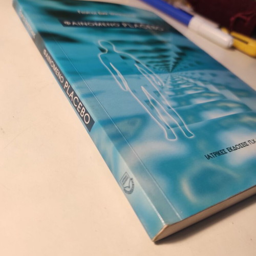 Placebo Phenomenon book like new by Georgios Ierapetritakis