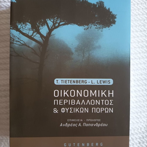 Environmental and Natural Resources Economics by T. Tietenberg & L. Lewis