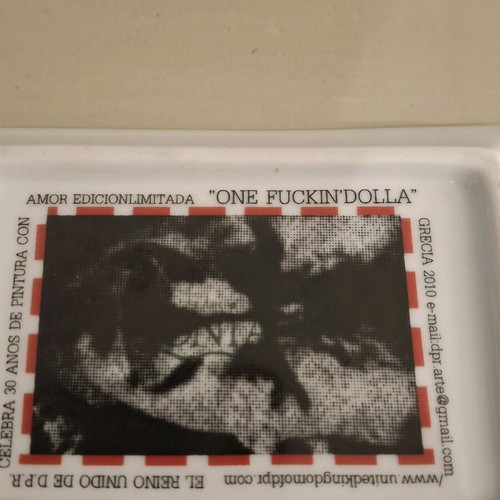 DPR One Fuckin’ Dolla limited edition porcelain ashtray 2010